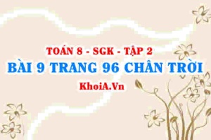 Bài 9 trang 96 Toán 8 Chân trời sáng tạo Tập 2